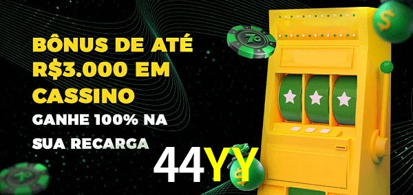 44YY melhor bônus de depósito